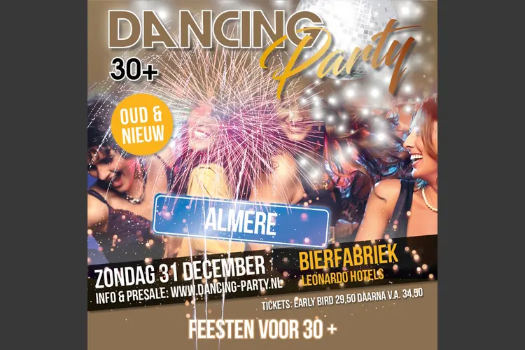 30+ Dancing Party - Oud & Nieuw Feest - Almere